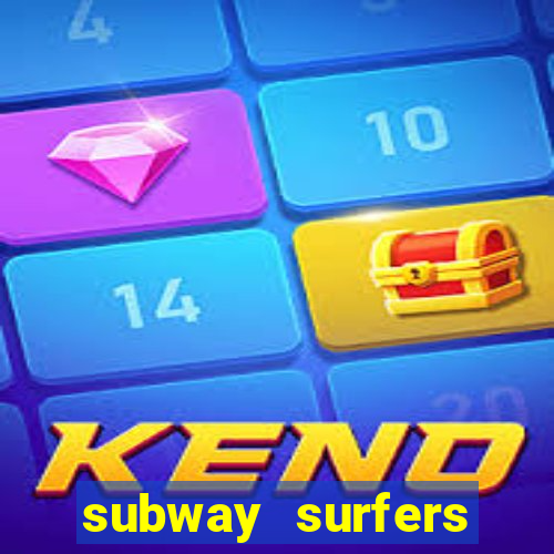 subway surfers zurich jogar